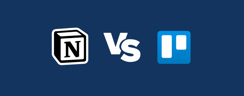 Notion vs Trello: ¿cuál es mejor para gestionar proyectos en 2025?