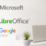 Comparativa: Microsoft Office vs LibreOffice vs Google Workspace